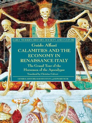 cover image of Calamities and the Economy in Renaissance Italy